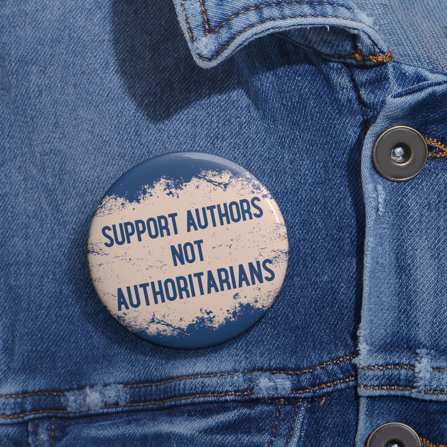 Button: Support Authors Not Authoritarians