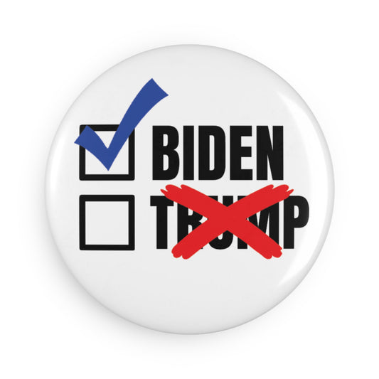 Button: Biden Check Mark, Trump X: Vote Biden