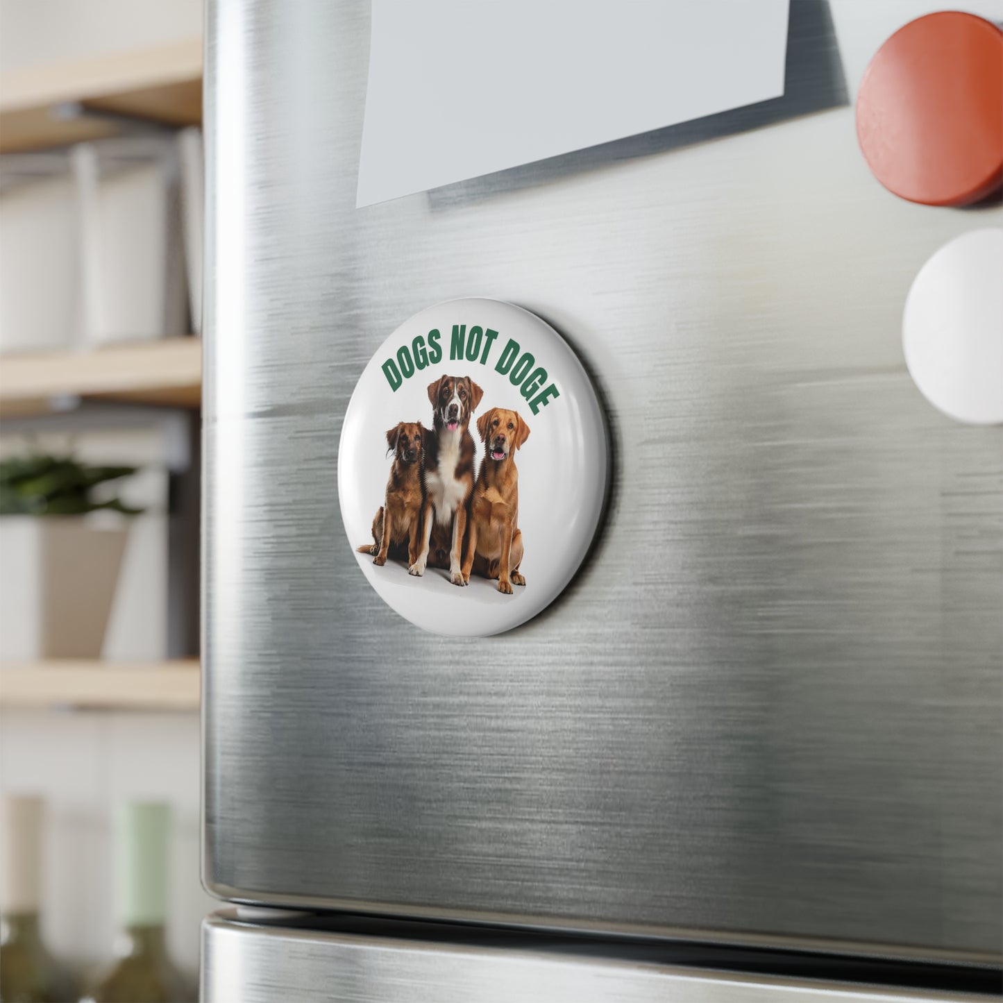 Magnet: "DOGS NOT DOGE"