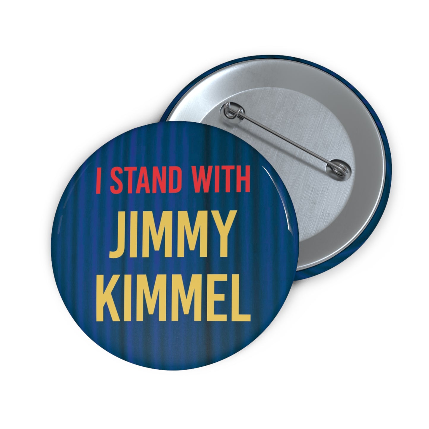 Button: I Stand with Jimmy Kimmel