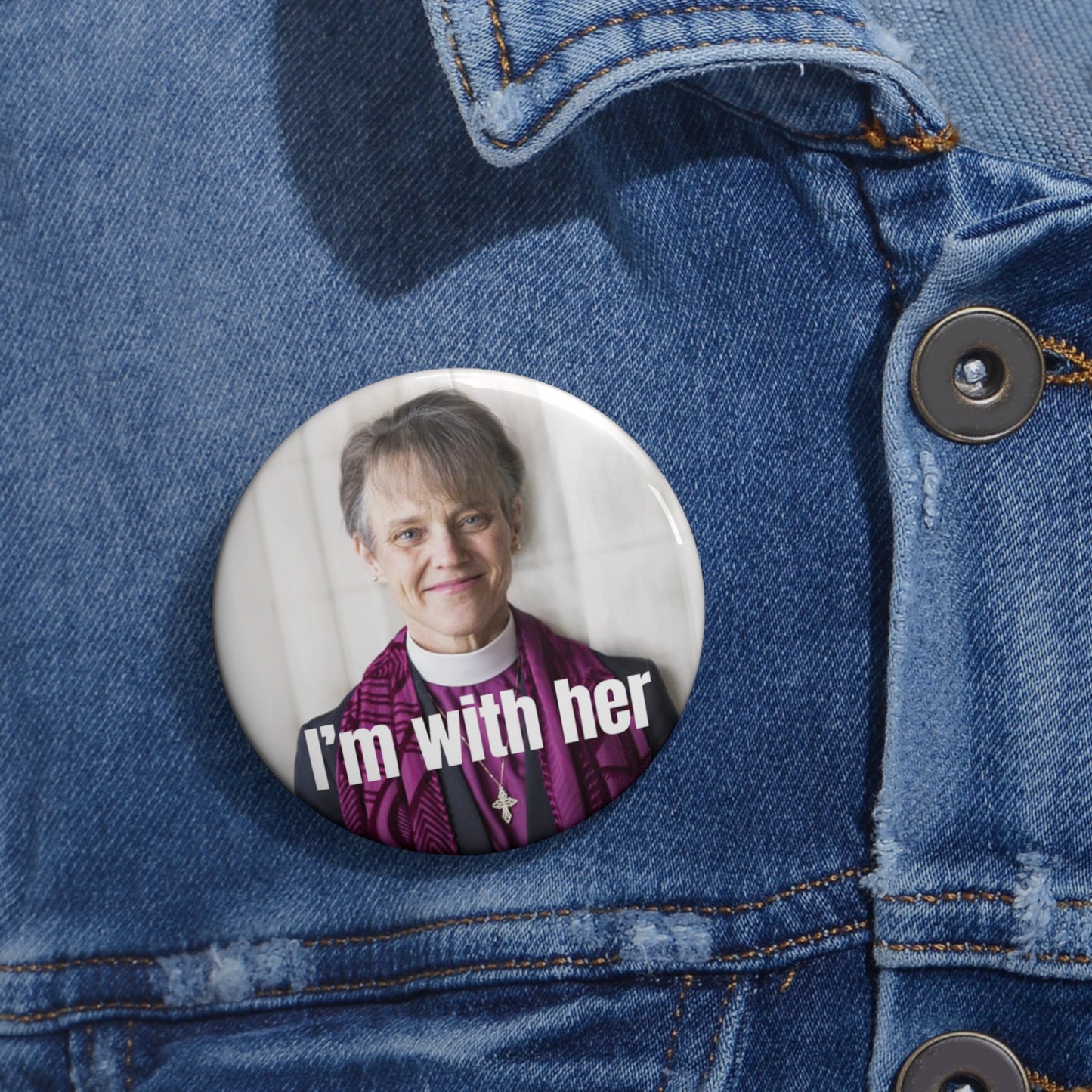 Button: "I'm With Her:" Bishop Mariann Budde