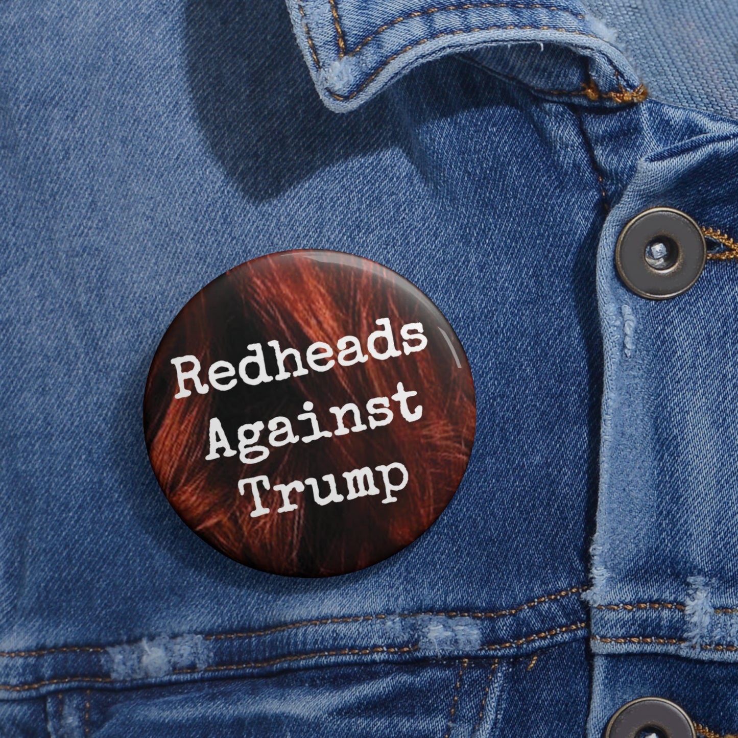 Button: "Redheads Against Trump”