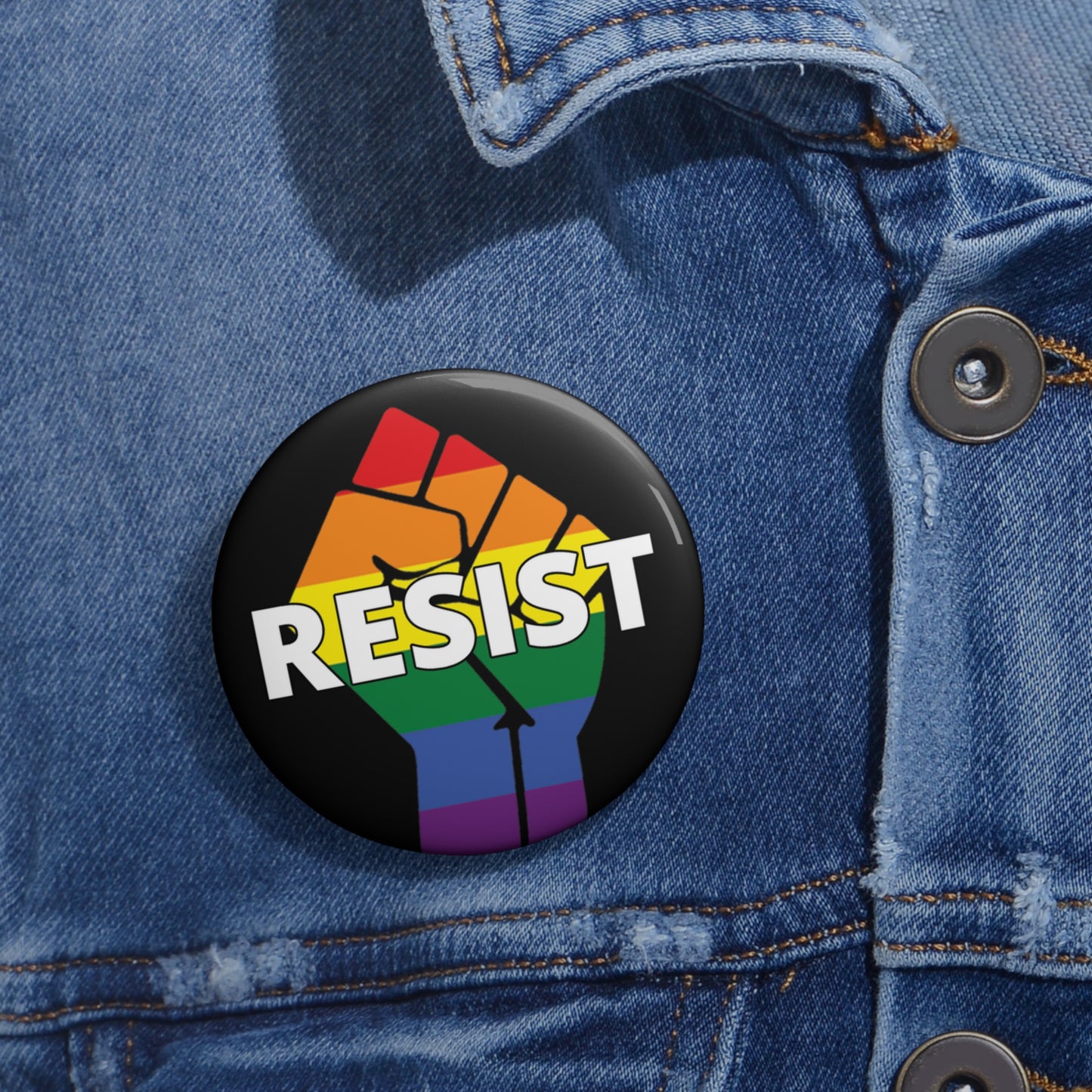 Button: "Resist:" Rainbow Fist on Black Background