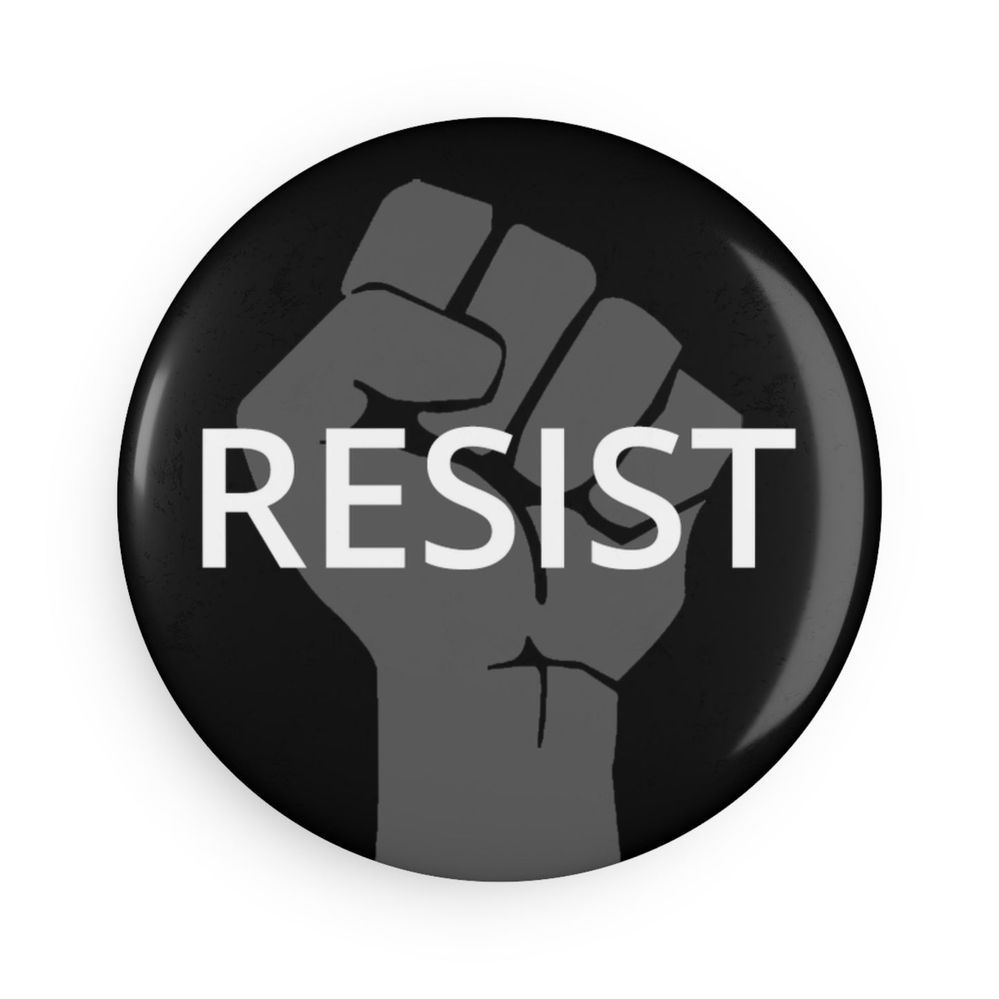 Magnet: "Resist" with Fist, on Black Background