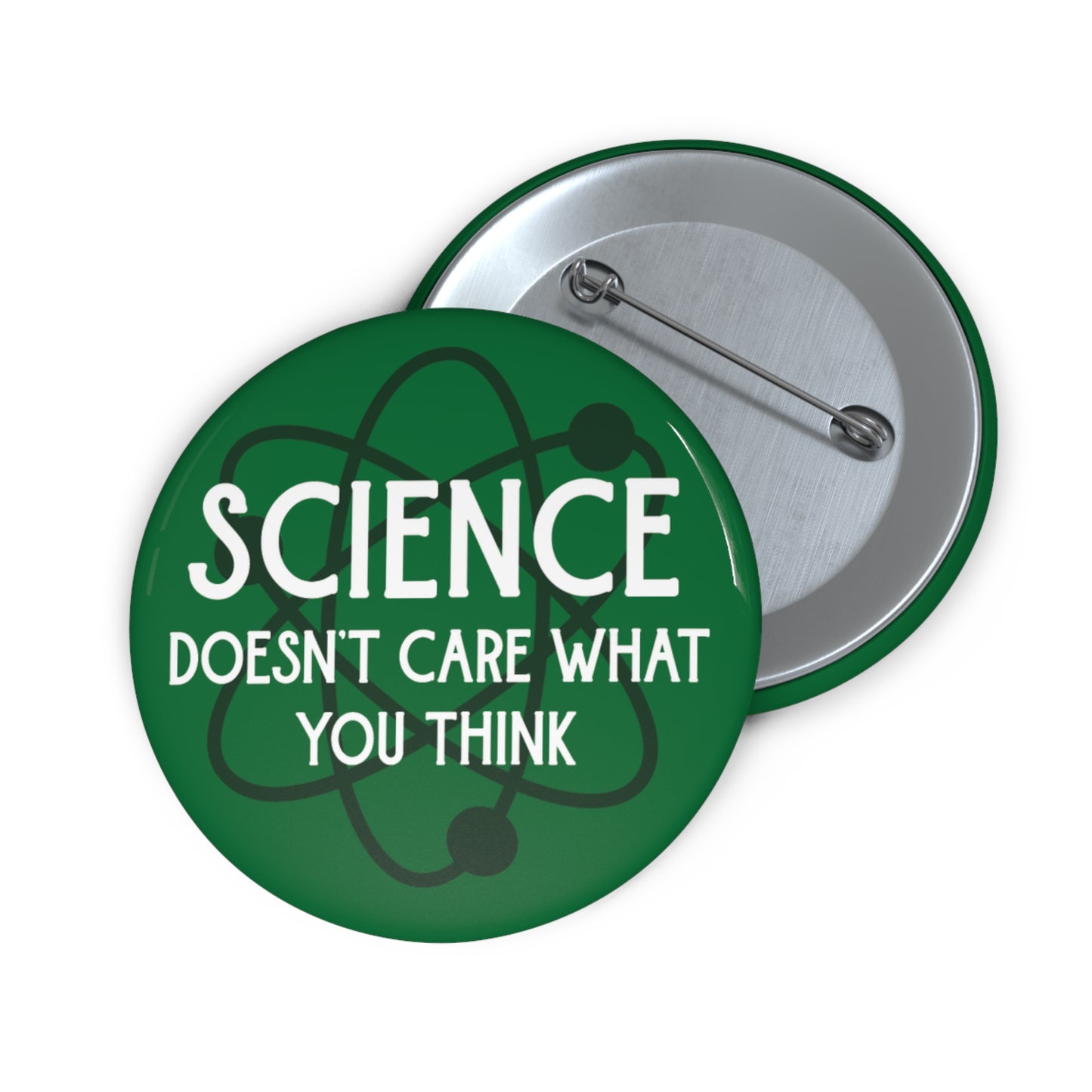 Button: “Science Doesn't Care What You Think”