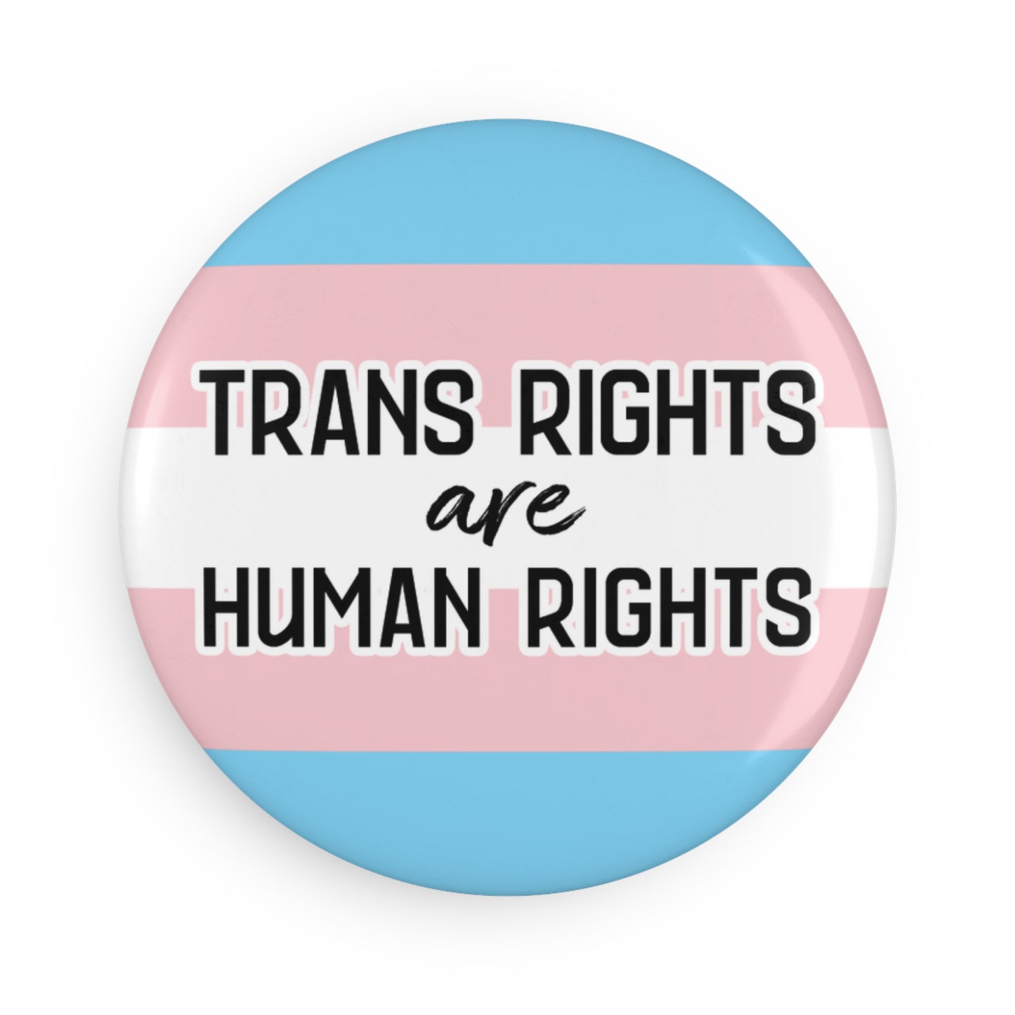 Magnet: "Trans Rights Are Human Rights"