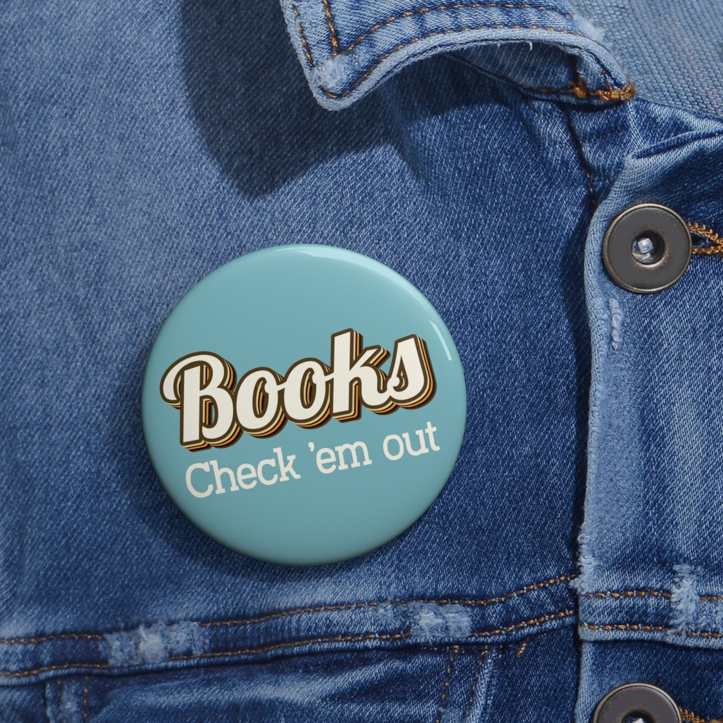 Button: "Books: Check 'Em Out"