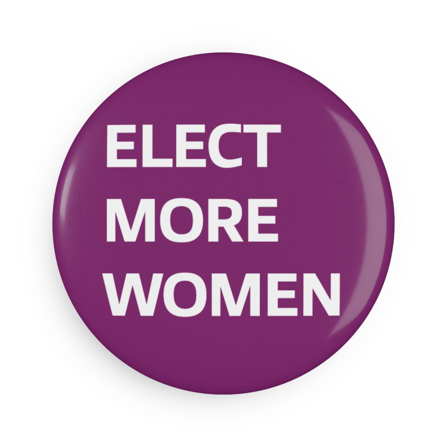 Button: Elect More Women