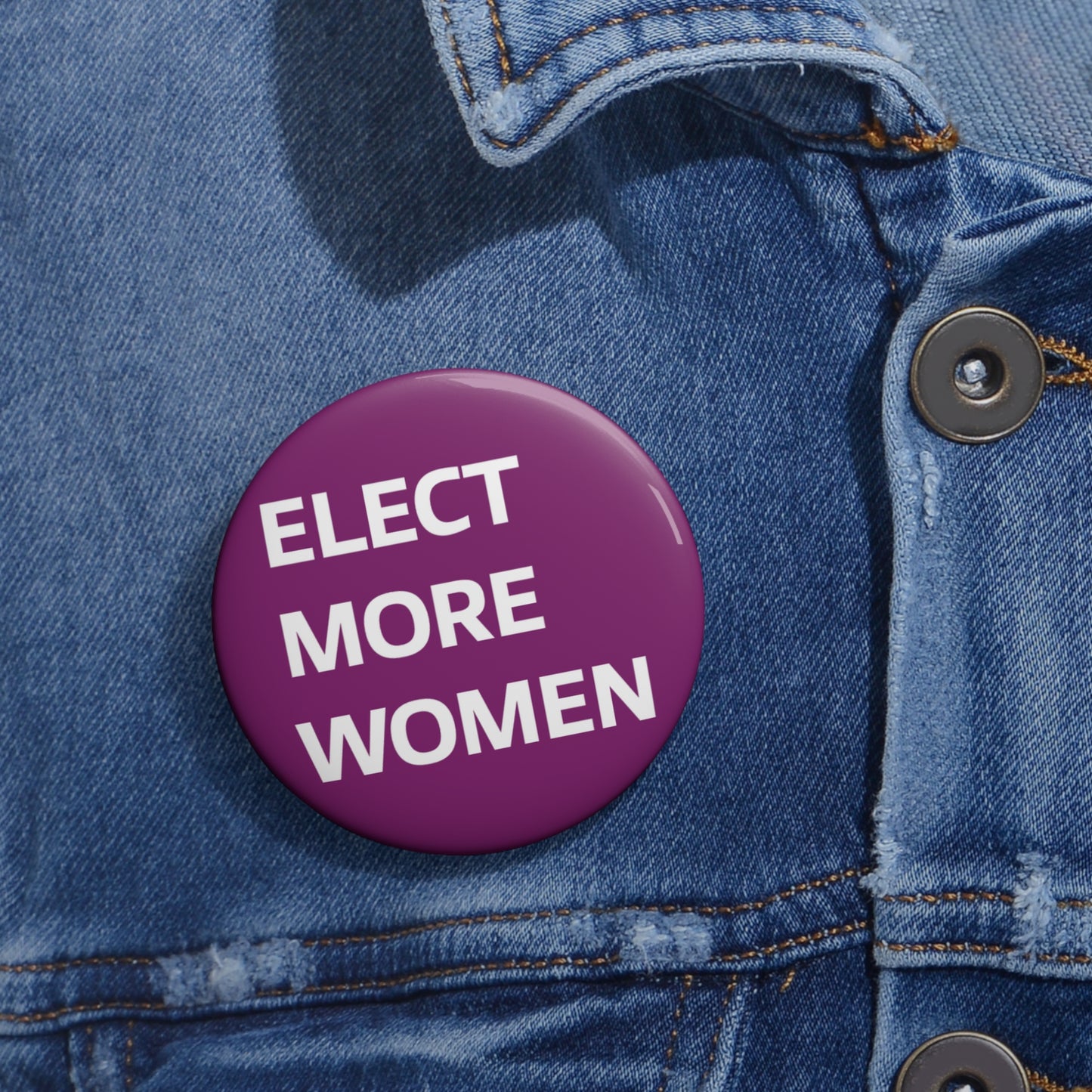 Button: Elect More Women