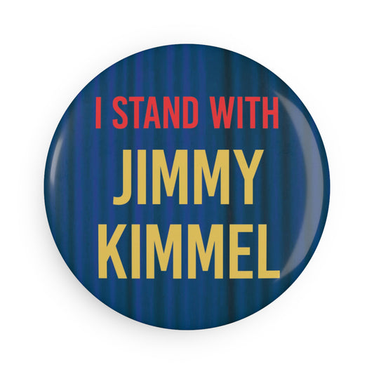 Button: I Stand with Jimmy Kimmel
