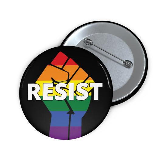Button: "Resist:" Rainbow Fist on Black Background