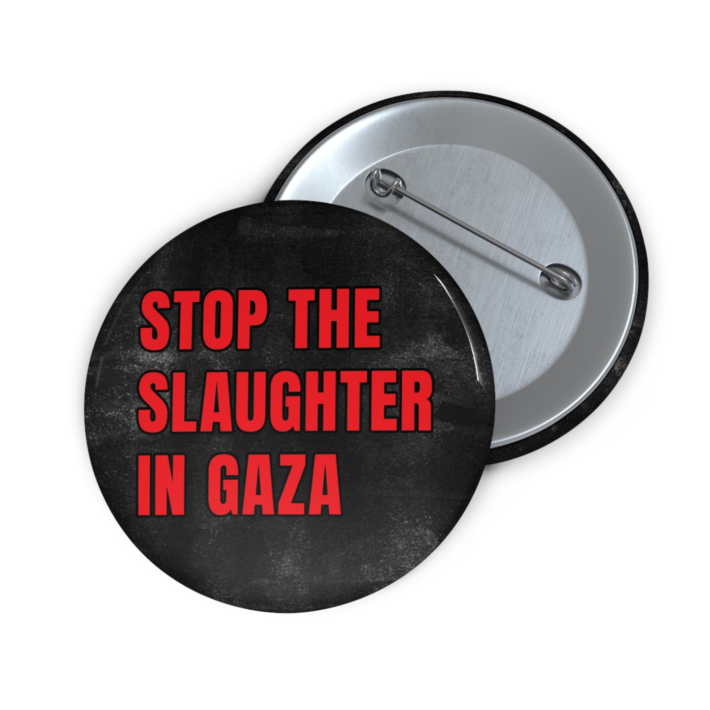 Button: "Stop the Slaughter in Gaza"