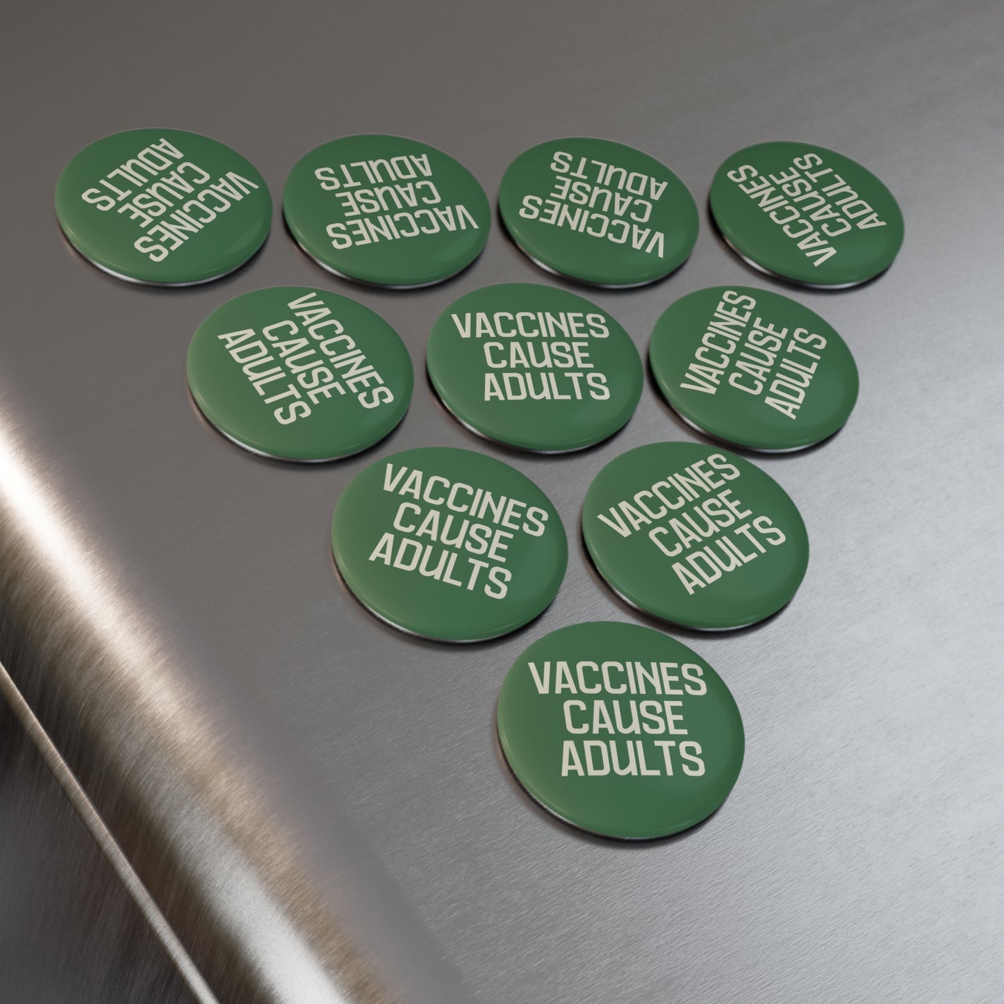 Magnet: "Vaccines Cause Adults"